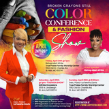 Broken Crayons Still Colors Conference & Fashion Show 2026