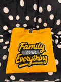Family Over Everything