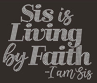 Sis Is Living By Faith