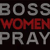 Boss Women Pray