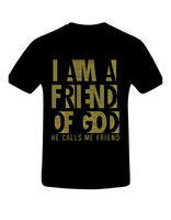 I AM A FRIEND OF GOD