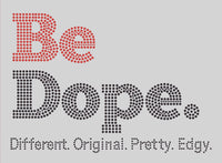 Be Dope