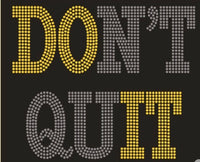 Don’t Quit