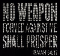 No Weapon Formed Against Me